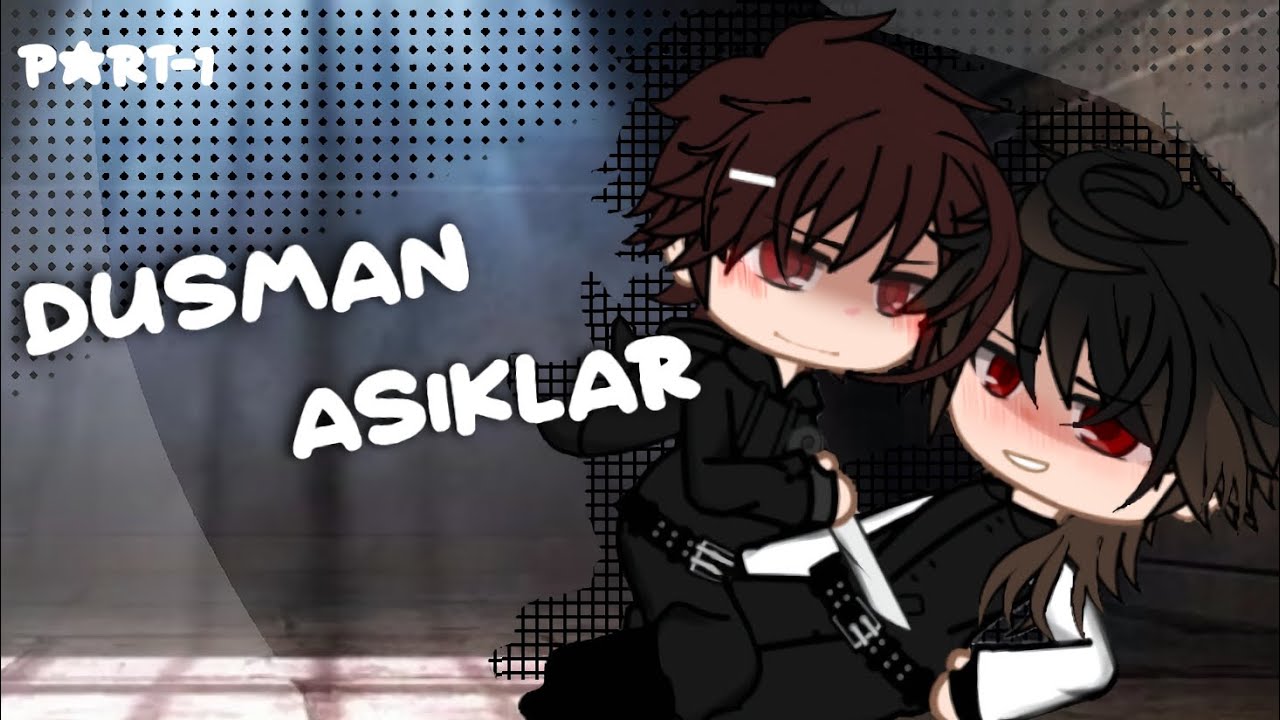 Düşman Aşıklar //part-1//BL-GAY//original +16