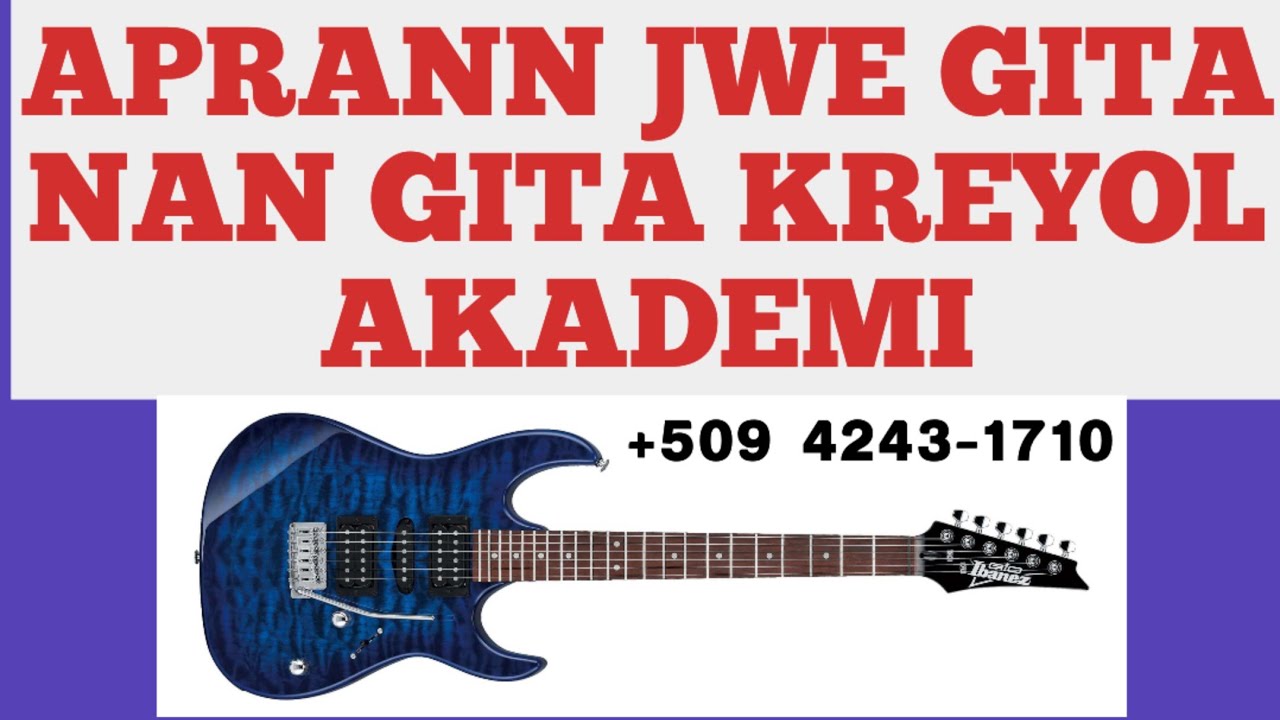 APRANN JWE GITA NAN GITA KREYOL AKADEMI OU PAP REGRÈT DITOU