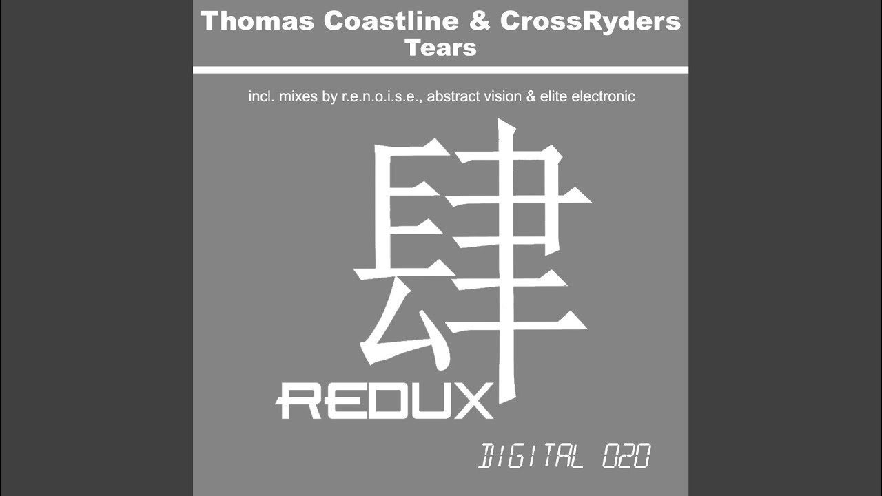 Tears (R.E.N.O.I.S.E. Remix)