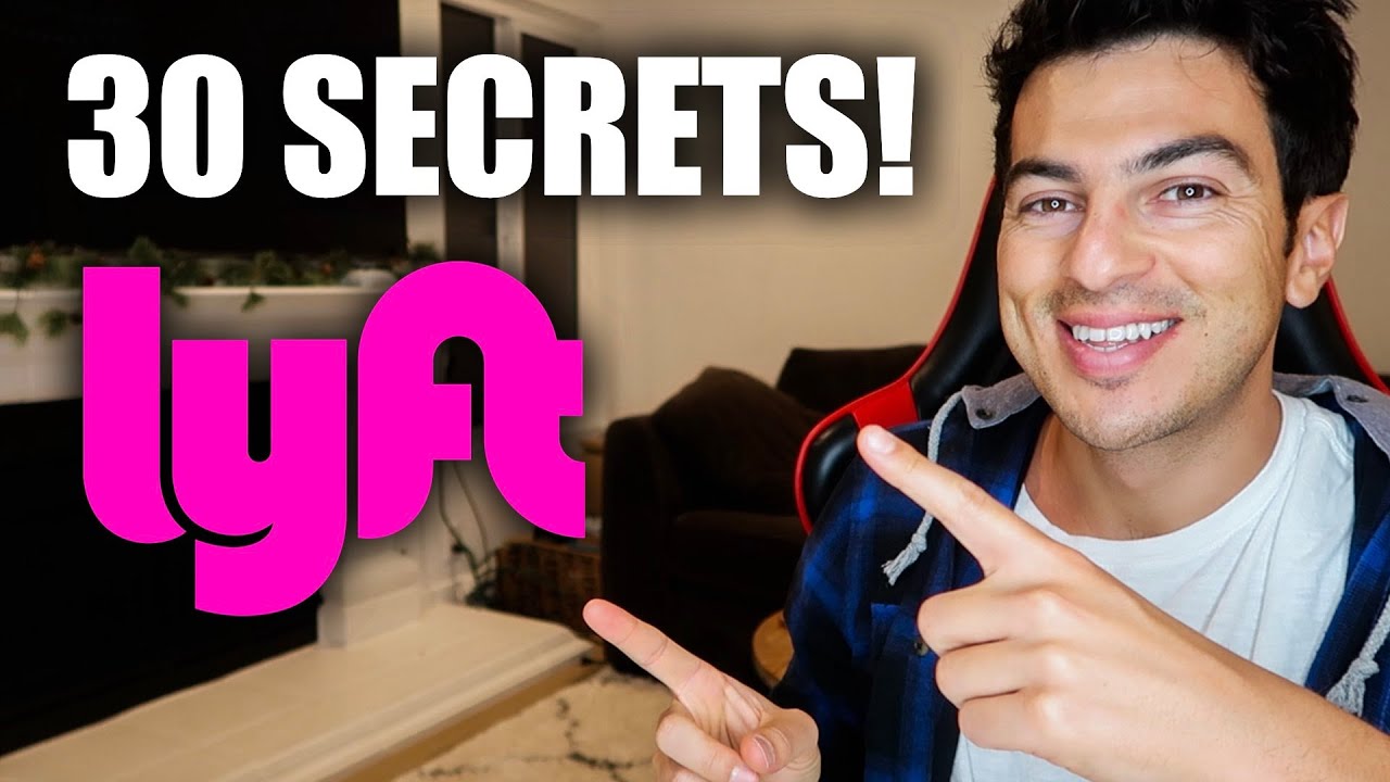30 SECRETS MOST LYFT DRIVERS DON'T KNOW!