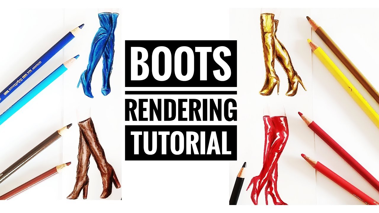 Boots Rendering | Four Types | Fashion Illustration