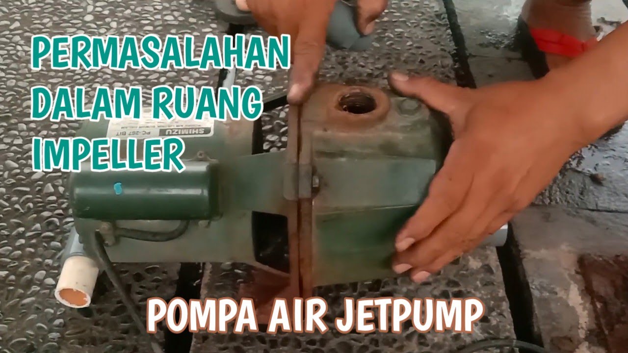 MASALAH PADA BLOK IMPELLER POMPA AIR JET PUMP