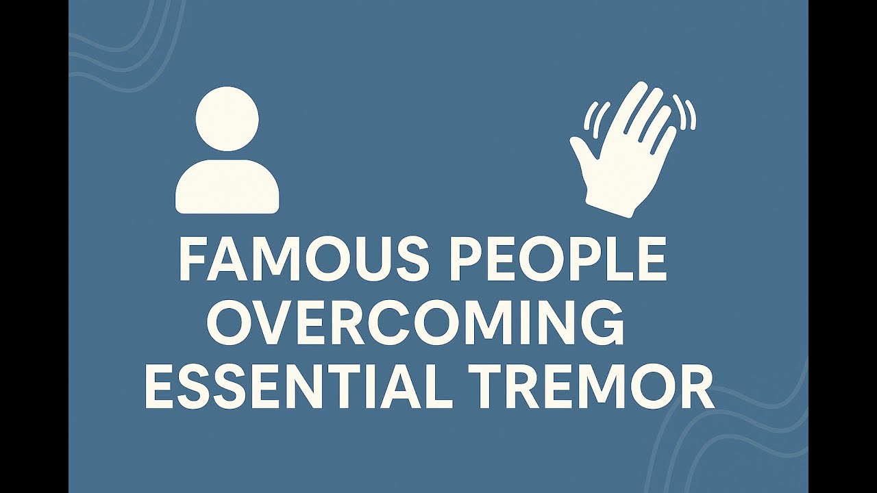 Shaking the Stigma: Famous People Who Thrive with Essential Tremor | AI Podcast Edition