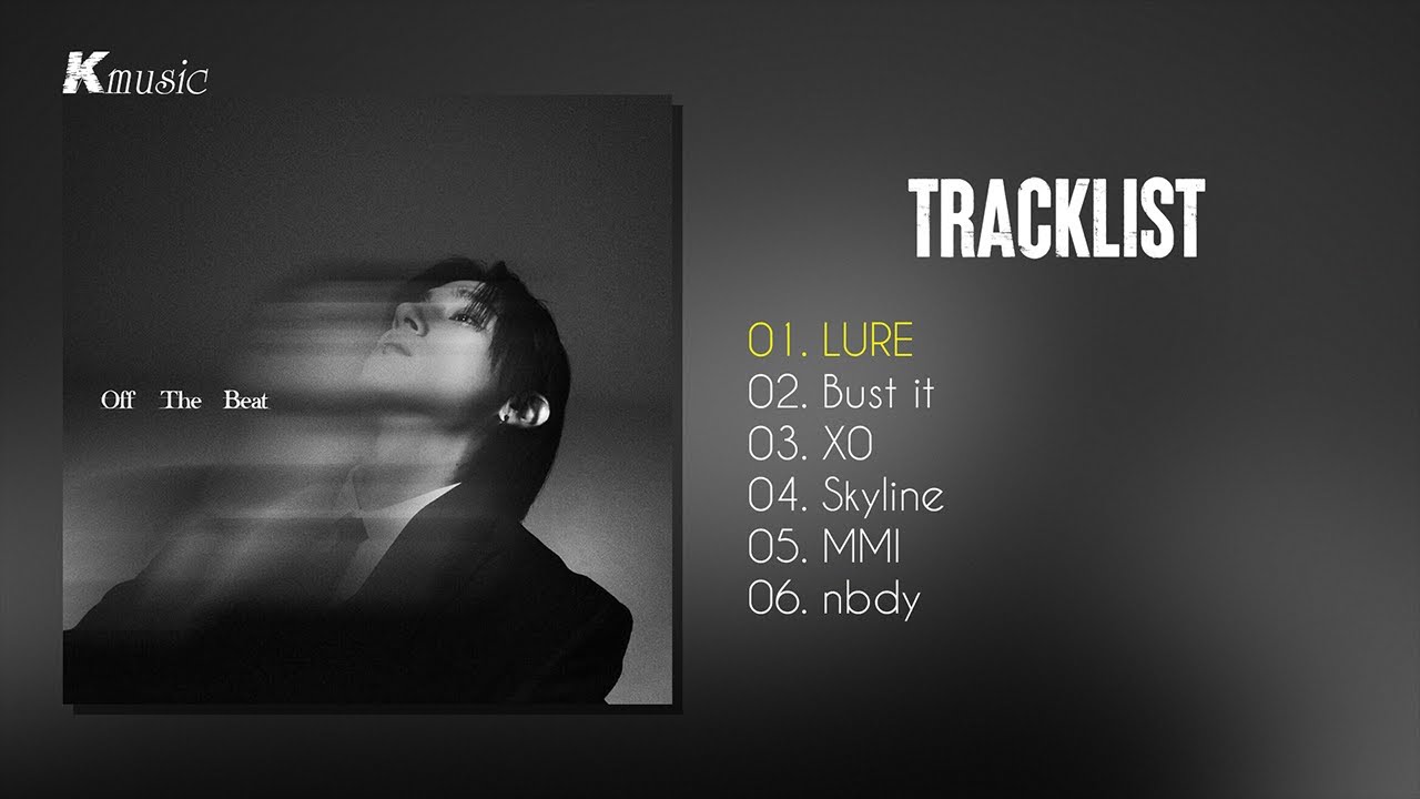 [Full Album] I.M (아이엠) - Off The B e a t