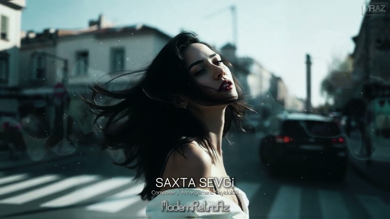 Saxta Sevgi - ModernRetroAz 2026 | Romantic Deep House