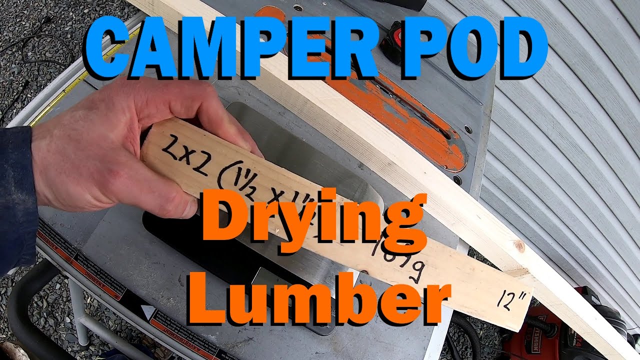 Lumber Weight (Decreasing Moisture) - DIY Travel Trailer Build - Small Camper Pod With Bathroom