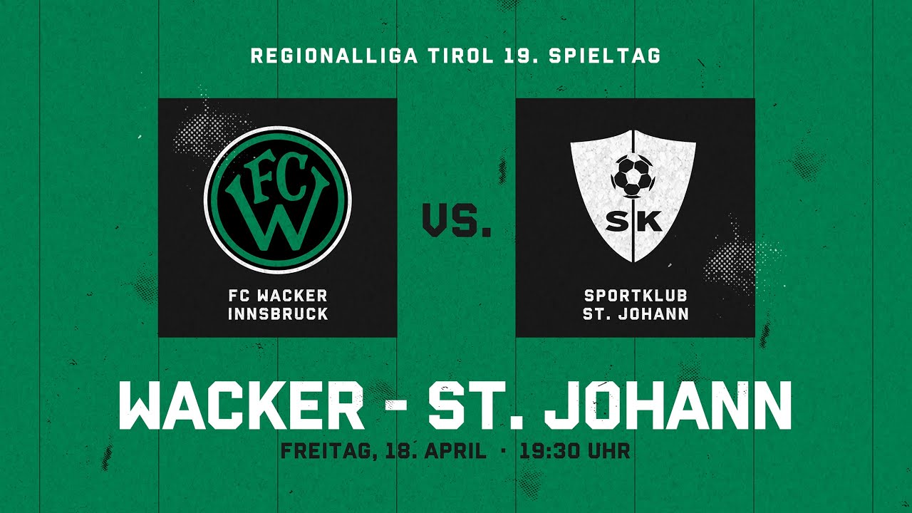 FC Wacker Innsbruck gegen SK St.Johann