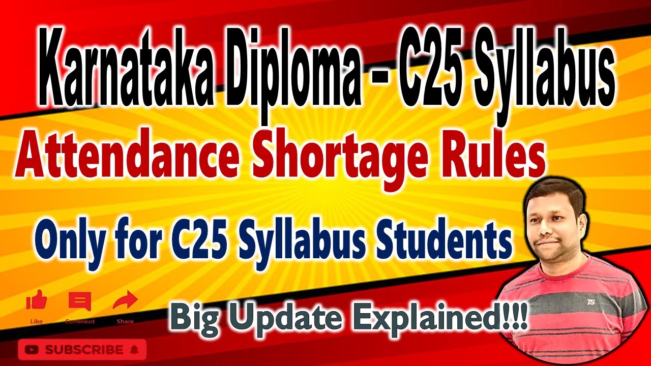 Karnataka Diploma - C25 Syllabus -  Shoratge of Attendnece (ANS) Regulations Explained
