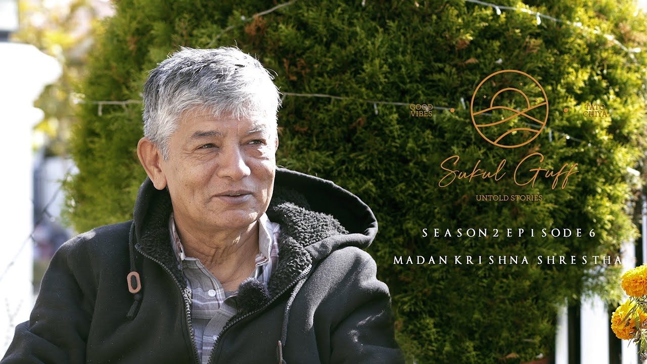 SUKUL GUFF | SEASON 2 EPISODE 6 | FEAT. MADAN KRISHNA SHRESTHA