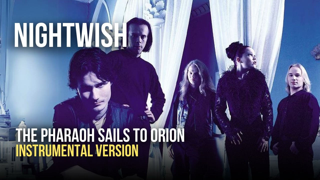 Nightwish - The Pharaoh Sails To Orion (Instrumental)