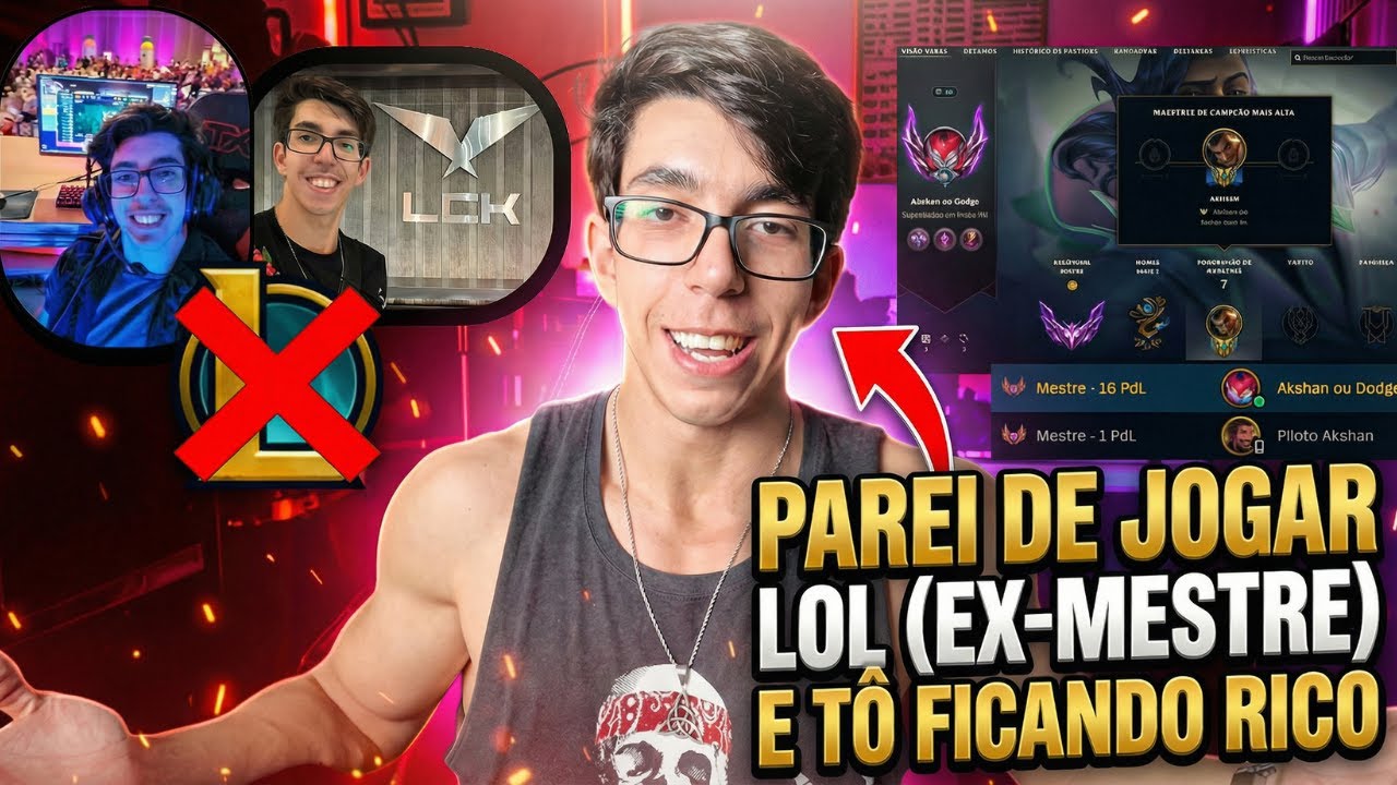 Parei de jogar League of Legends (ex-Mestre) e tô ficando rico