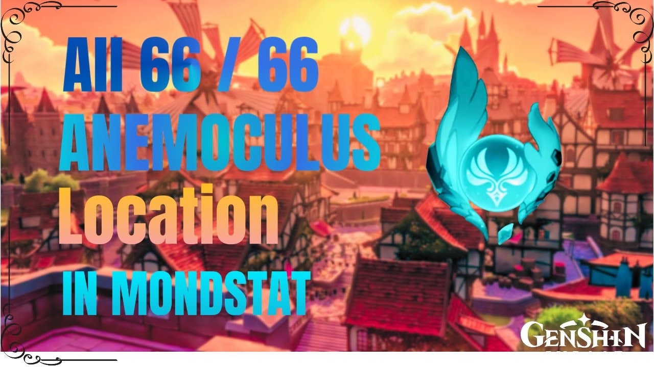 All Anemoculus Location in Mondstat Genshin Impact