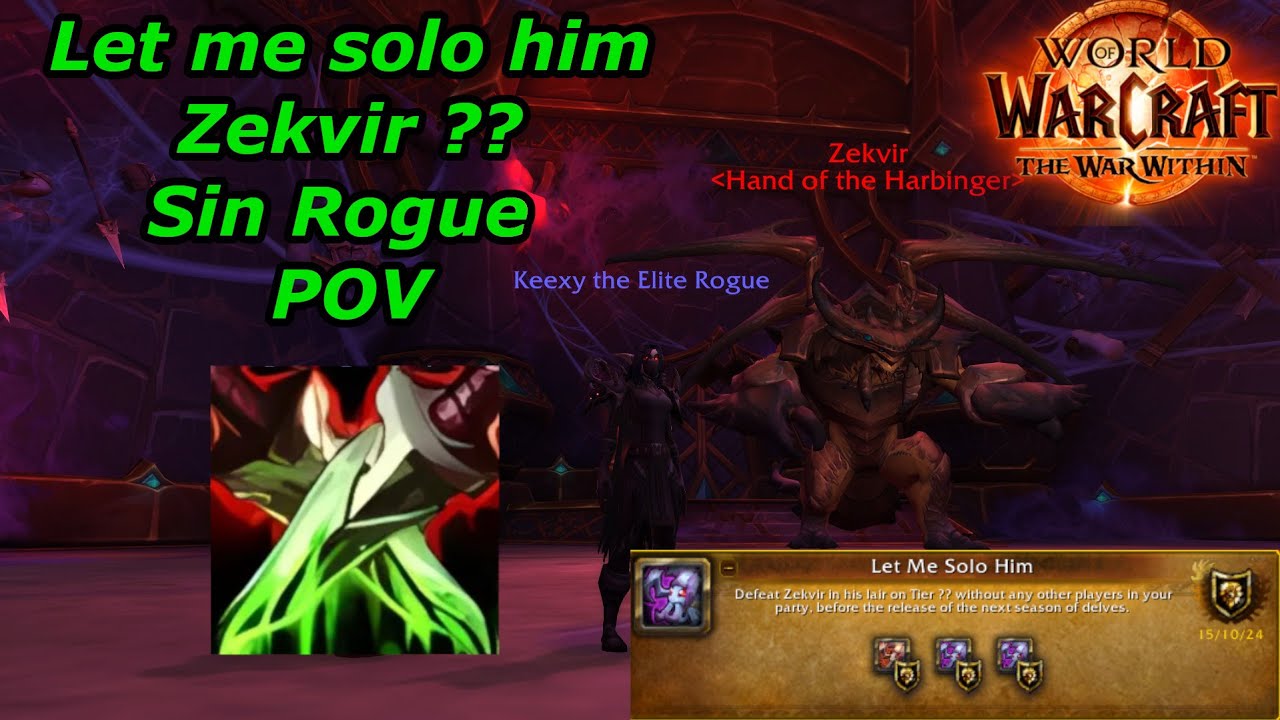 Let me solo him Zekvir ?? | Keexy Assassination Rogue POV