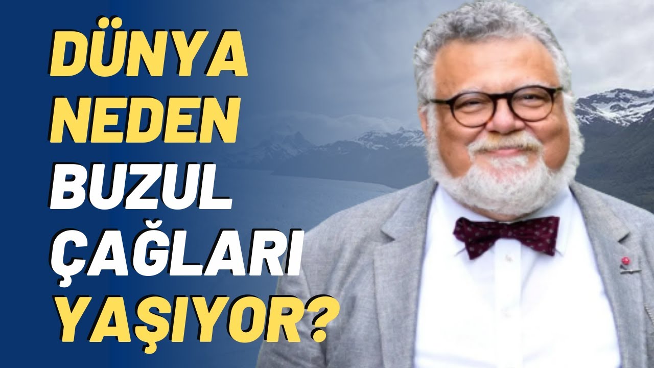 Dünya Neden Buzul Çağları Yaşıyor?