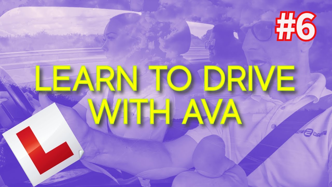 Driving Lessons with AVA - #6