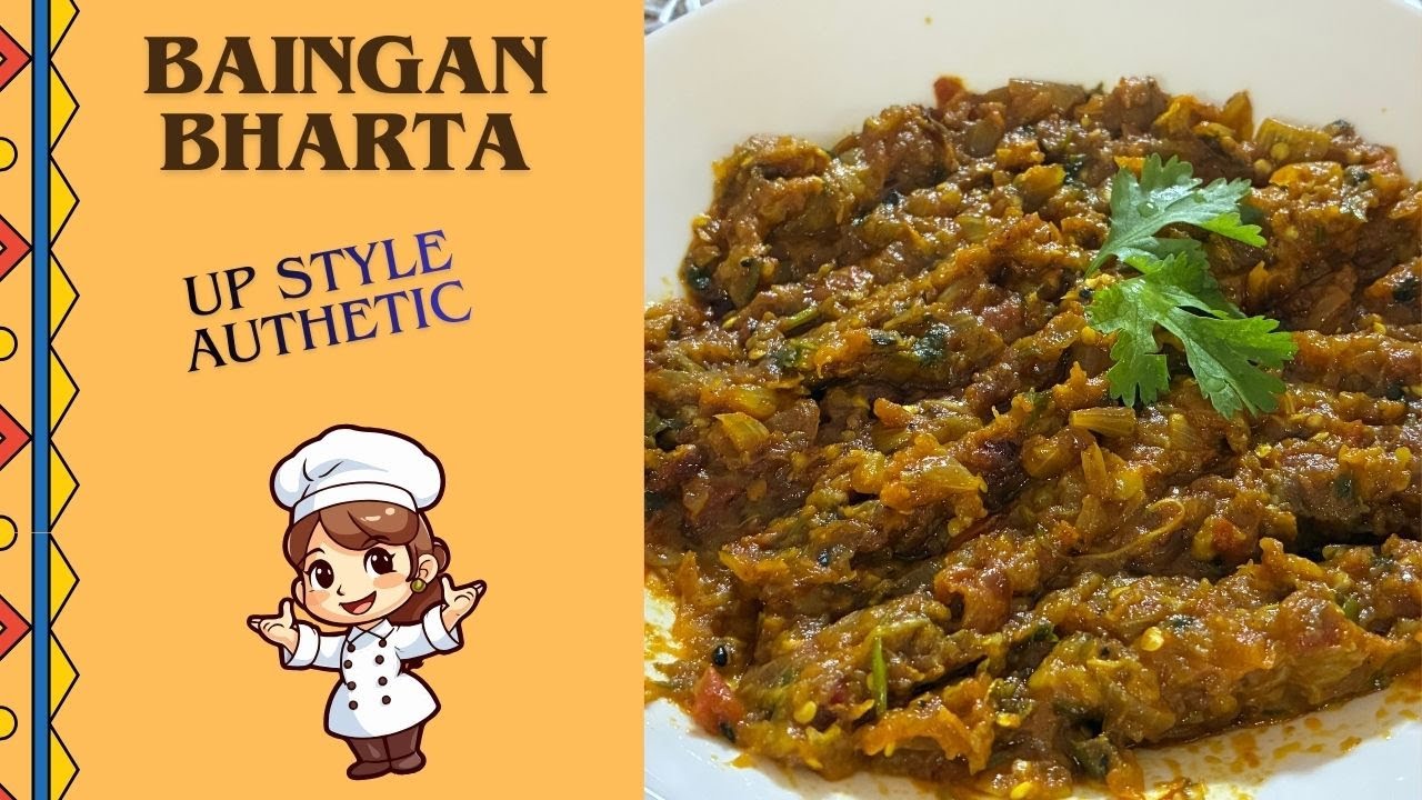 Baingan Bharta Recipe | UP Style Recipe | Step By Step Recipe