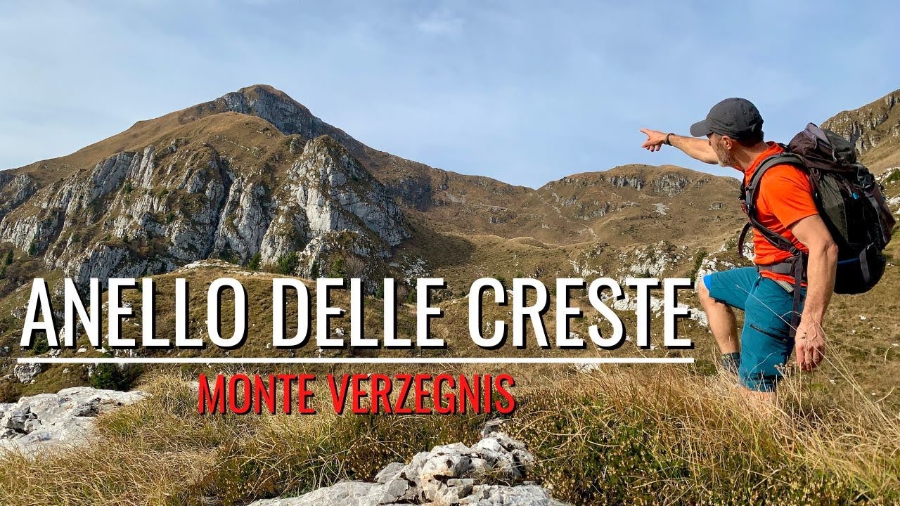 Monte Verzegnis-Sella Chianzutan- ANELLO DELLE CRESTE