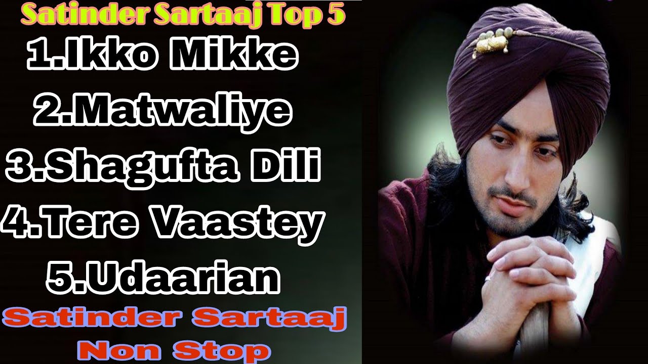 Satinder Sartaaj Non Stop Top 5