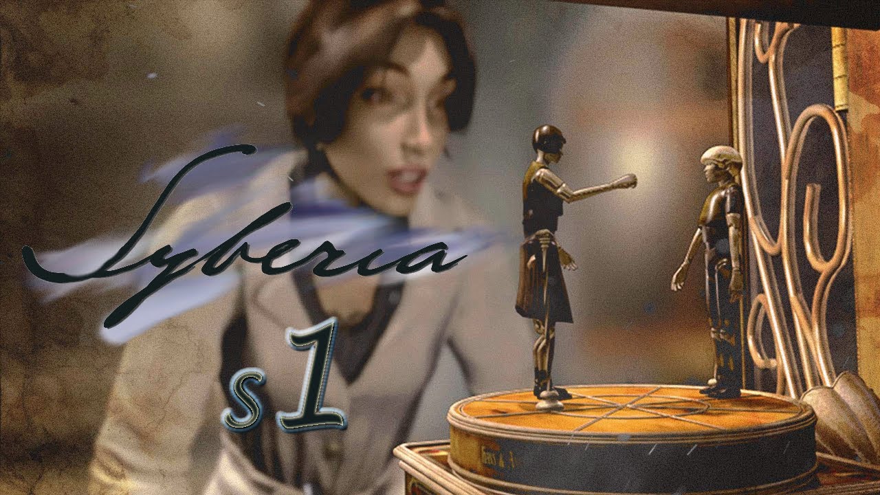 Syberia S1 -  Welcome to Valadilene