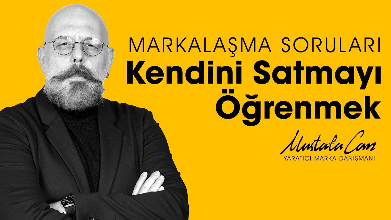 Kendini Satmayı Öğrenmek