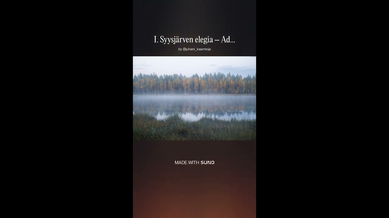 I. Syysjärven elegia – Adagio (In the spirit of Toivo Kuula)