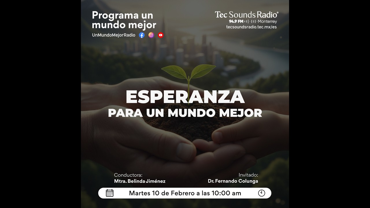 Esperanza para un Mundo Mejor. Pt2