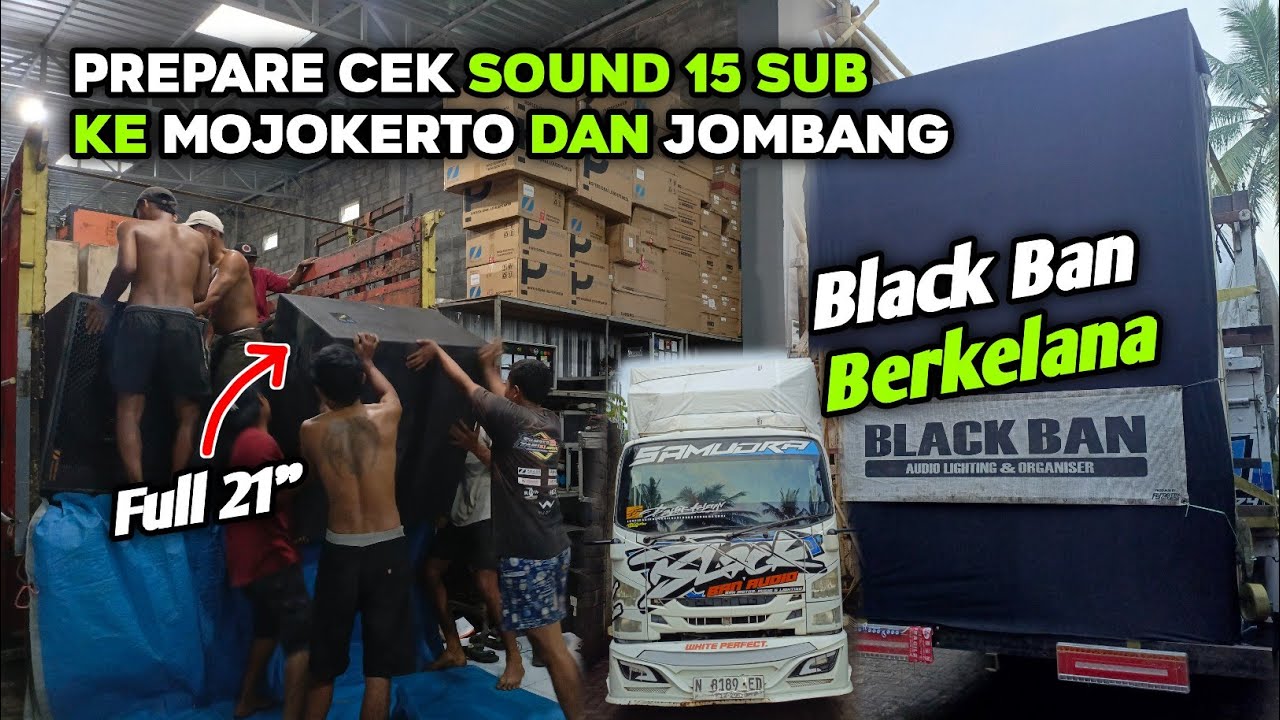 Cek Sound 15 Sub Full Tobrut Anglingdarmo‼️ Ke Mojokerto dan Jombang, Black Ban Berkelana