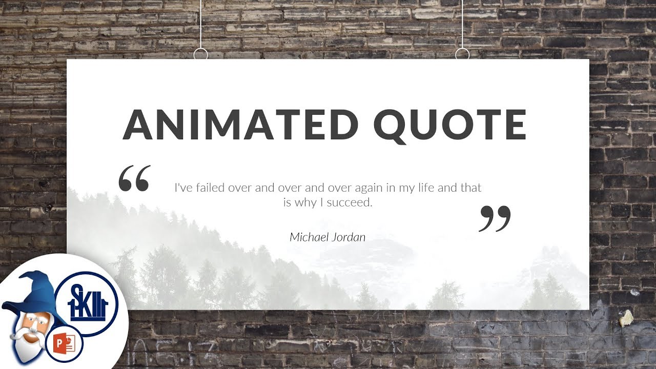 How to Animate your Favorite Quote in PowerPoint
