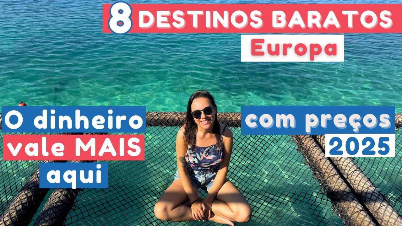 Países baratos na Europa | Conheça em 2025!