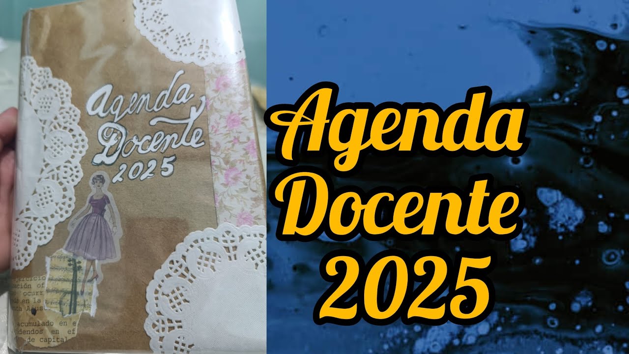 📔Elaboración de agenda docente 2025 (de forma casera)