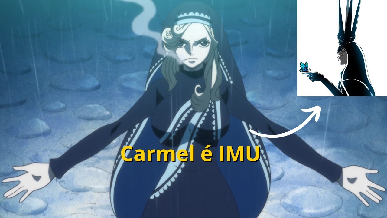 Madre Carmel é Imu Sama  - Teoria de One Piece