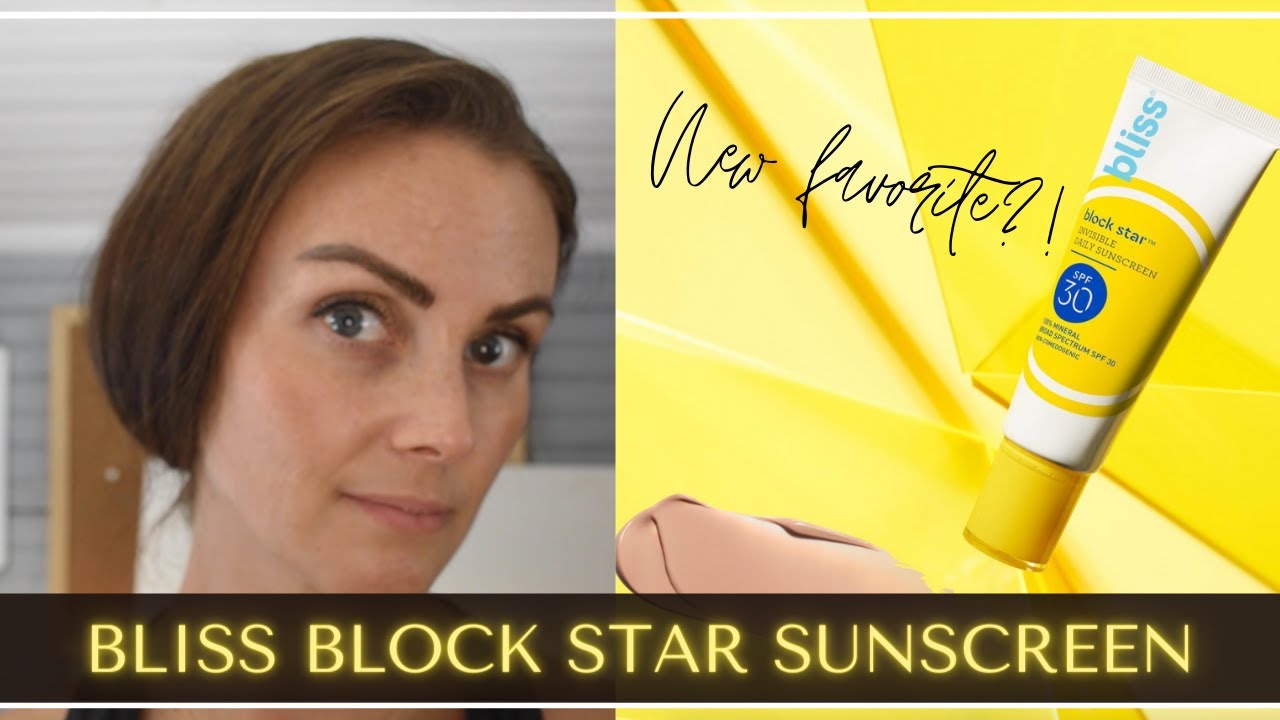 Bliss Block Star Sunscreen | Best Mineral Sunscreen For All Skin Tones?!