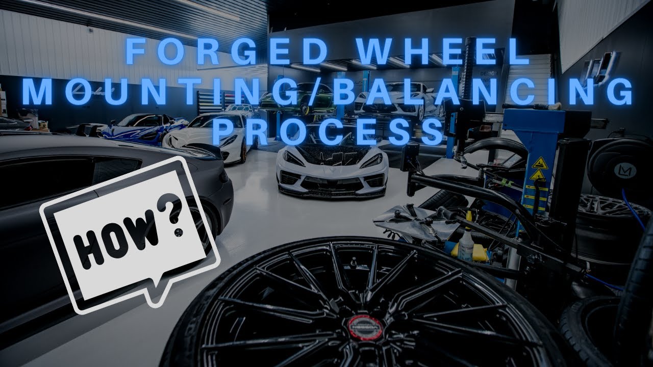HOW TO SAFELY Mount and Balance the Most Expensive Forged and Hybrid Forged Wheels and tires!!