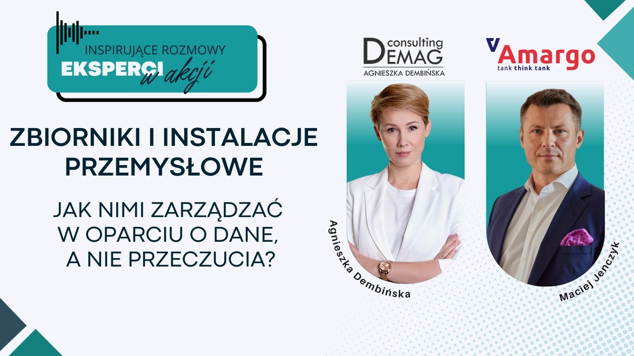 Zbiorniki i instalacje przemysłowe: jak nimi zarządzać w oparciu o dane, a nie przeczucia? [wywiad]