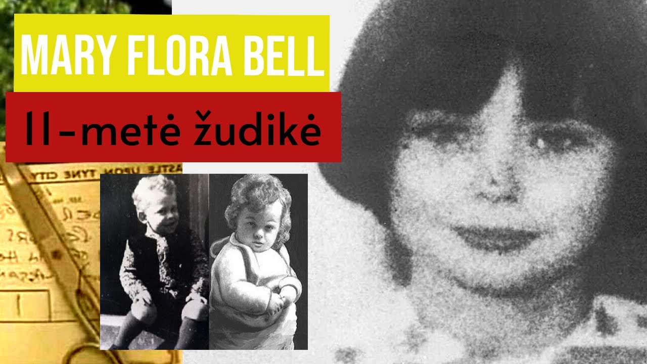 NUKIRPO JAM KĄ? ... 11-metė žudikė | Mary Flora Bell