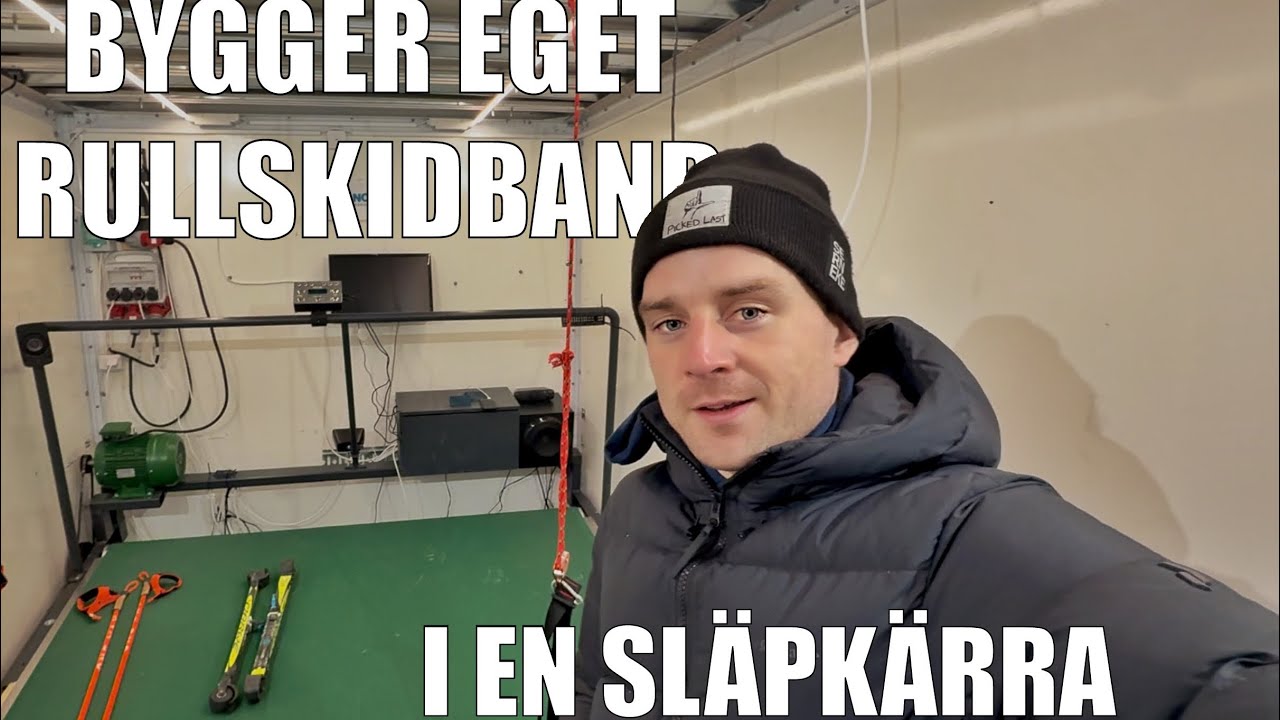 Jesper Nelin - Bygger mitt eget rullskidband i en släpkärra