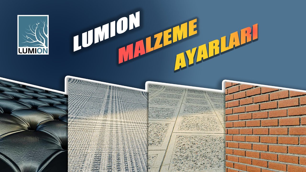 Lumion'da GERÇEKÇİ MALZEME Nasıl Yapılır? | How to Make Realistic Material