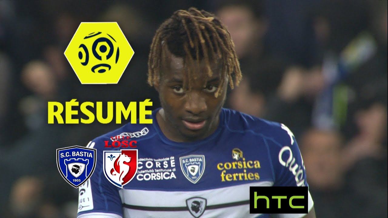 SC Bastia - LOSC (0-1)  - Résumé - (SCB - LOSC) / 2016-17