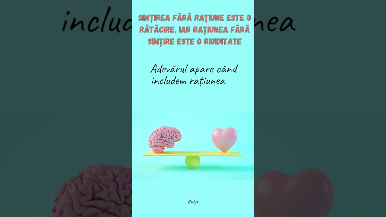 #ratiune #simtire #unitate #echilibruemotional