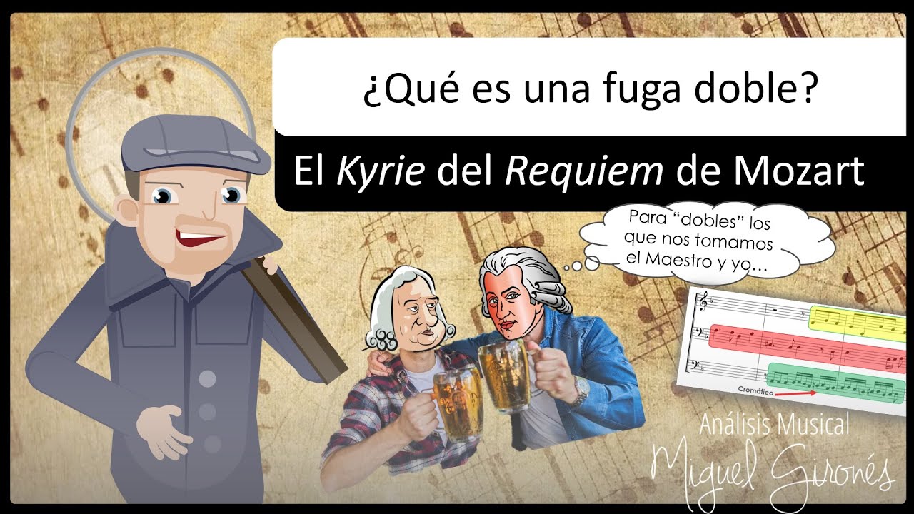 🤔​🧑🏼‍🤝‍🧑🏽 ¿Qué es una FUGA doble? | El Kyrie del REQUIEM de Mozart