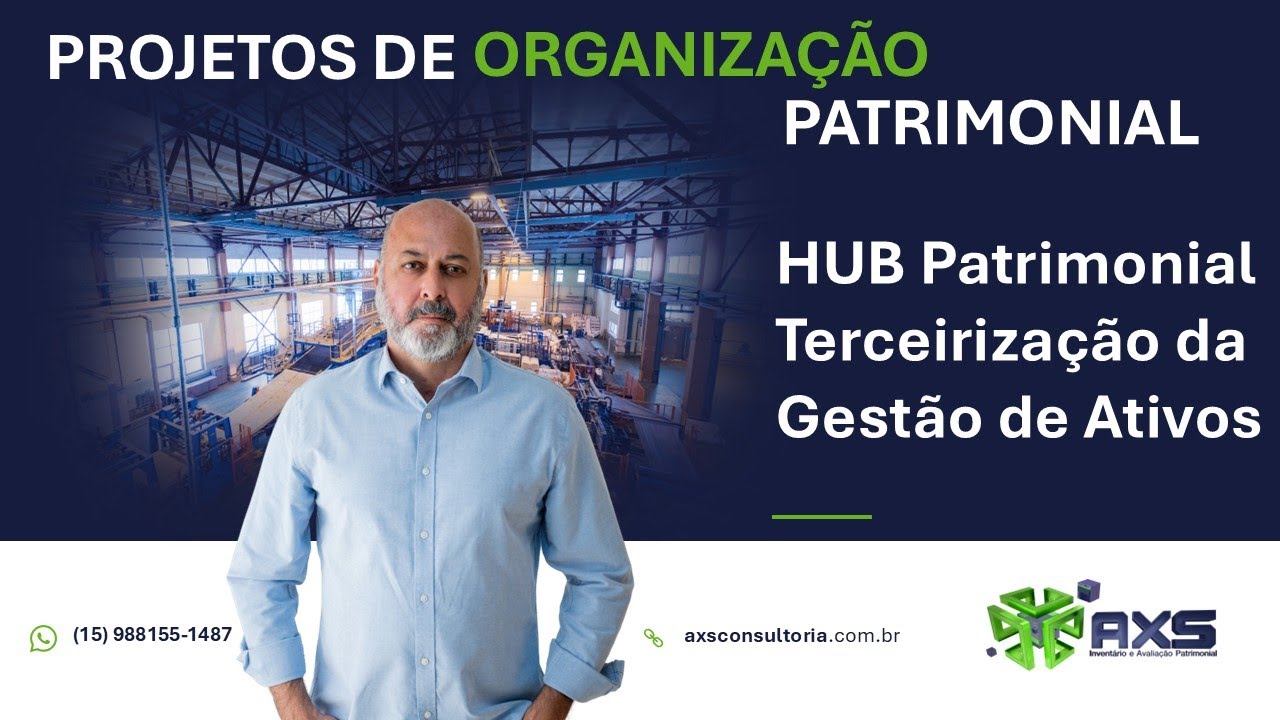 HUB Patrimonial - Terceirização da Gestão de Ativos