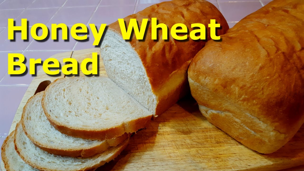 Honey Wheat Bread   Easy