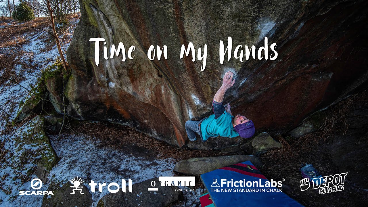 Time on my Hands - Yorkshire Gritstone Bouldering