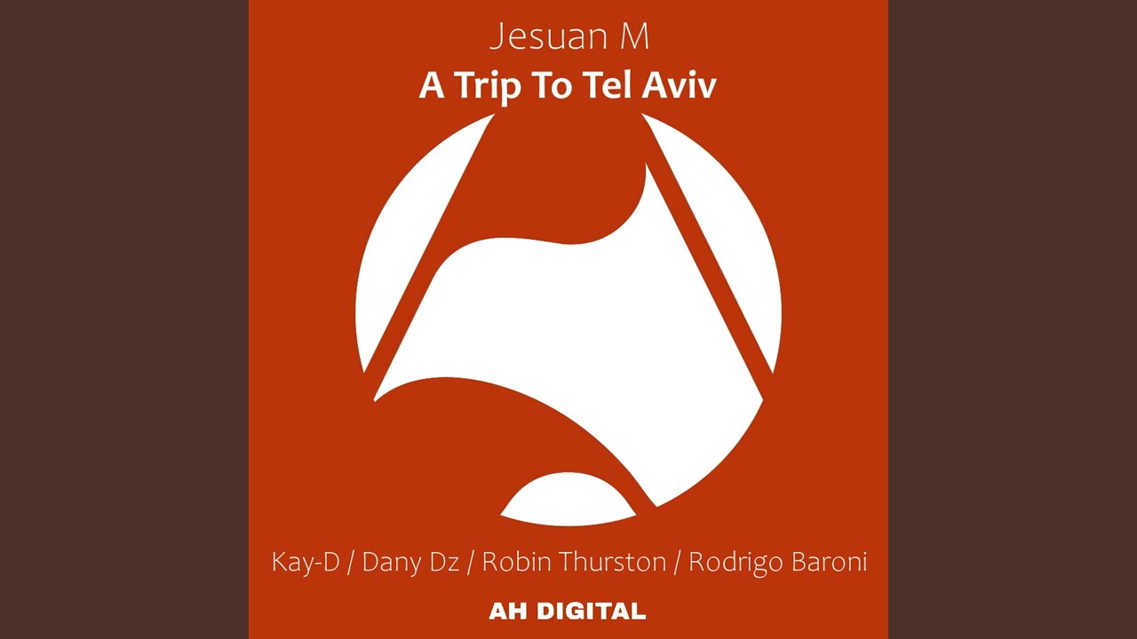 A Trip to Tel Aviv (Dany Dz Remix)