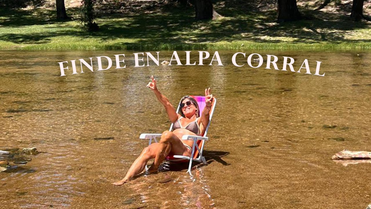 Un finde en Alpa| no sé quién está más loco en mi familia 