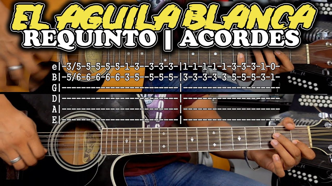 Tutorial | El aguila blanca | Ariel Camacho | Requinto | Acordes | TABS