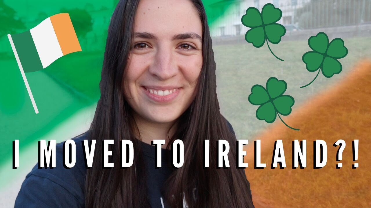 MOVING TO IRELAND FROM THE US | Dublin Travel Vlog