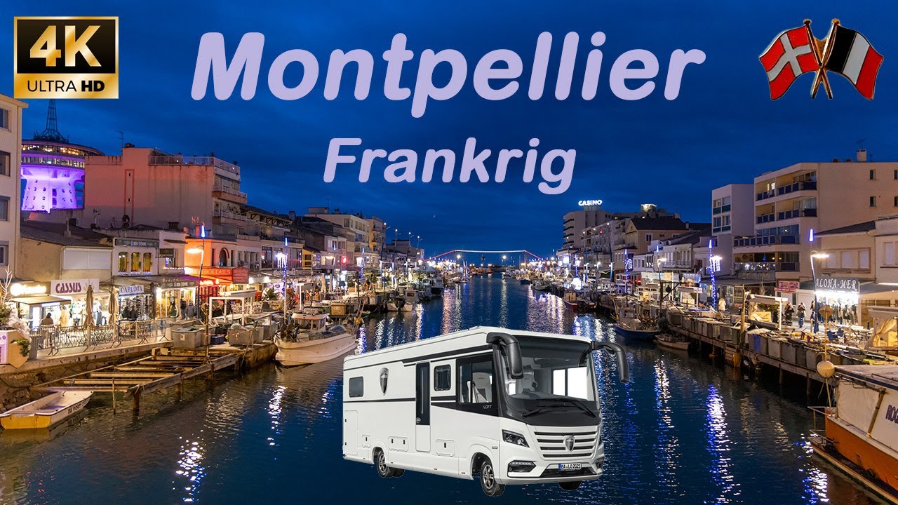 Autocamper Rejseguide Sydfrankrig / Montpellier / Palavas-les-Flots I 4K