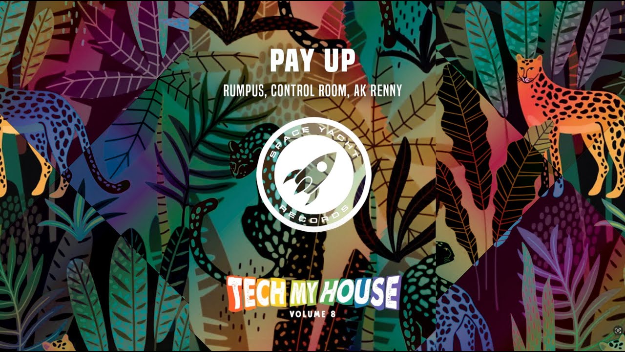 PAY UP (feat. AK Renny) - RUMPUS & Control Room