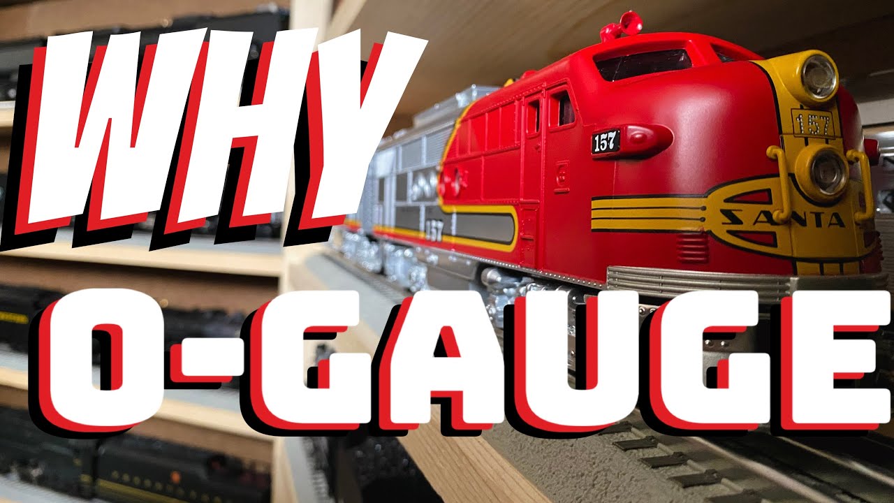 WHY O-GAUGE??  So Many Ways to enjoy 3-Rail Model Trains!
